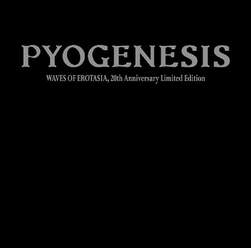 Pyogenesis waves of erotasia - pyogenesis,